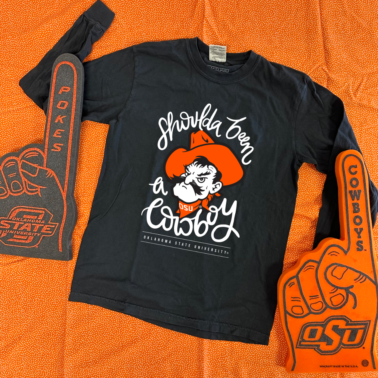 OK STATE 2024: Shoulda Been A Cowboy (COMFORT COLORS LONGSLEEVE)